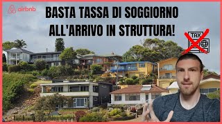 Novità  Come NON Far pagare Tasse di Soggiorno allospite [upl. by Annwahsal]