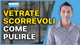 Come pulire vetrate scorrevoli [upl. by Ahserb764]