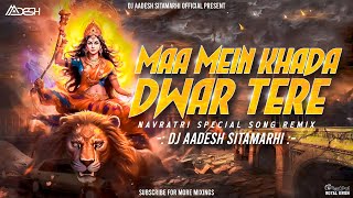 Main Khada Dware Pe  Remix  Lakhabir Singh Lakkha  DJ Aadesh  2023 Navratri Bhakti Dj Remix Song [upl. by Farland]