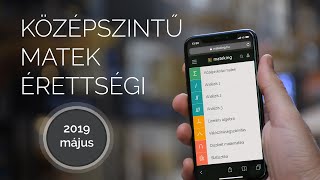 2019 május Matek érettségi megoldások első rész [upl. by Augustine]