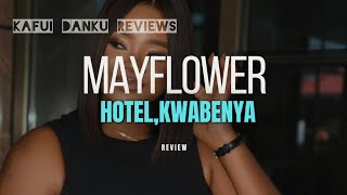 Staycation Review Mayflower Boutique HotelKwabenyaAccra 🇬🇭 KafuiDankuReviews [upl. by Viole425]