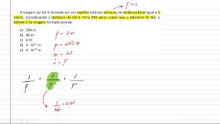 A imagem do Sol é formada em um espelho esférico côncavo de distância focal igual a 1 metro Consid [upl. by Goggin]