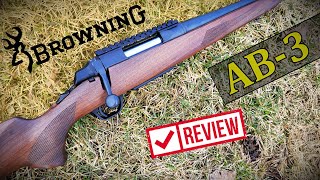 Browning ABolt 3 Review does it live up to the Browning reputation [upl. by Aidaas]