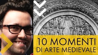 10 momenti di arte medievale [upl. by Amilb]