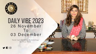 Daily Vibe 26 November To 03 December [upl. by Itsim]