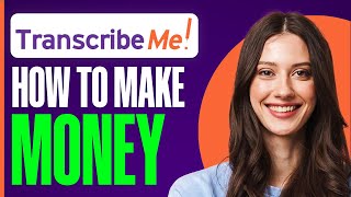 How To Make Money With TranscribeMe in 2024 For Beginners [upl. by Amsab]