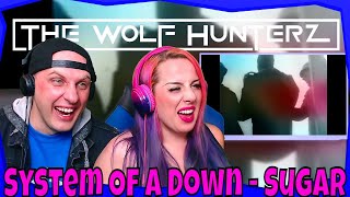 System Of A Down  Sugar Official HD Video THE WOLF HUNTERZ Reactions [upl. by Linker548]