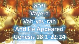 And He Appeared Torah Portion Vayera 20222023 [upl. by Gustav]