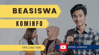 TIPS PEMBELAJAR MENDAPATKAN BEASISWA KOMINFO [upl. by Winson]