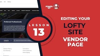 Lesson 13 Editing Your Lofty Site Vendor Page  Agent Power Up [upl. by Larred]