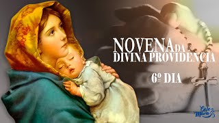 Novena da Divina Providência  6º Dia [upl. by Mohamed]