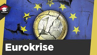 Eurokrise einfach erklärt  Die Europäische Finanz und Eurokrise  EuroKrise erklärt [upl. by Avlasor]