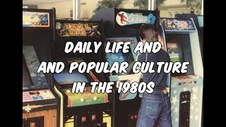 Daily Life and Popular Culture in the 1980s [upl. by Suivat586]