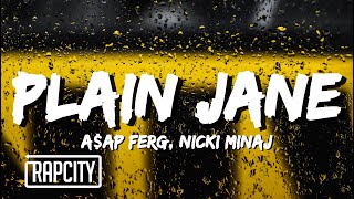 AAP Ferg  Plain Jane REMIX Lyrics ft Nicki Minaj [upl. by Sherrer]