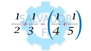 Sumar y Restar Fracciones con Paréntesis  Salvador FI [upl. by Aztiraj]