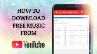 HOW TO DOWNLOAD FREE MUSIC FROM YOUTUBE WITHOUT SOFTWARE OR APP [upl. by Frendel]