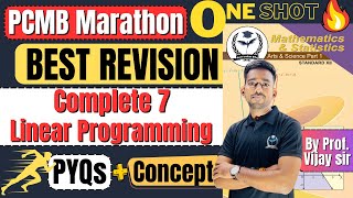 7 ONE SHOT Revision Linear Programming Maths1 PYQs amp Exercises newindianera [upl. by Suoicserp]