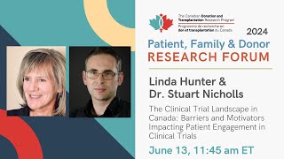 Clinical Landscape in Canada Barriers amp Motivators Impacting patient Engagement in Clinical Trials [upl. by Adniled]