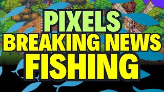 FISHING in PIXELS Game NEW SKILL is LIVE [upl. by Aay]