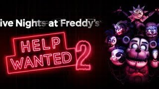 fnaf help wanted 2 part 4 [upl. by Ainoyek]