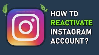 How to Reactivate Instagram Account [upl. by Iruam252]