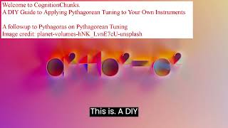 A DIY Guide to Applying Pythagorean Tuning to Your Own Instruments [upl. by Liederman]