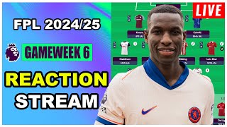 FPL Gameweek 6 REACTION STREAM  Time to Wildcard  Fantasy Premier League Tips 202425 [upl. by Haet880]