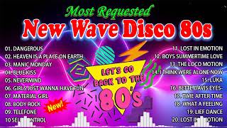 Top 20 Most Requested New Wave Disco 80s Nonstop Remix [upl. by Nahej]