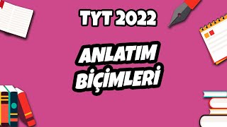 Anlatım Biçimleri  TYT Türkçe 2022 hedefekoş [upl. by Nev]