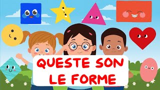 QUESTE SON LE FORME  Impara litaliano cantando  Canzoni per bambini  Pamaforkids [upl. by Ynavoj]