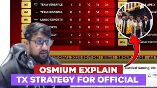 Osmium Explain Tx Strategy 🔥 [upl. by Nnylharas]