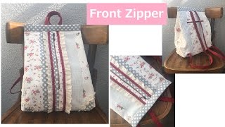 DIY リュックサック 作り方 Back pack mochila zaino tutorial Front Zipper [upl. by Eiger]