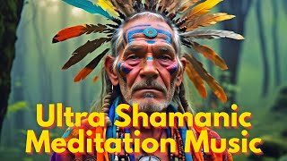 Ultra Shamanic Meditation Music Relaxing Music Stress Calming Music Background Music [upl. by Aeht328]