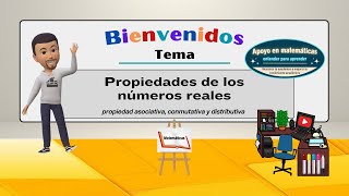 Propiedades de los números reales [upl. by Ycats]