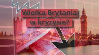 Czy z Wielką Brytanią jest aż tak źle [upl. by Natasha]