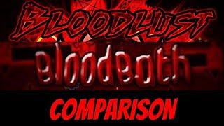 Bloodlust vs Bloodbath COMPARISONWHAT CAN HAPPEN IN 25 YEARS [upl. by Lucchesi]