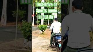 Test Drive of Sports mode in OLA Air Electric Scooter [upl. by Niawd]