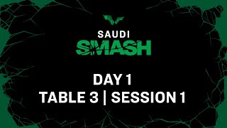 LIVE  T3  Day 1  Saudi Smash 2024  Session 1 [upl. by Aelrac]