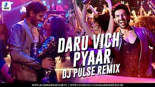 Daru Vich Pyaar Remix  DJ Pulse [upl. by Nixon]