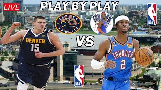 DENVER NUGGETS VS OKLAHOMA CITY THUNDER [upl. by Eillah]