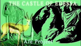 Afe Project  The Castle Of Edessa [upl. by Meter]