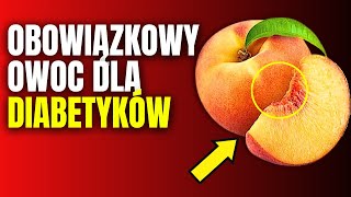 7 Najlepszych Owoców dla Osób z Cukrzycą lub Stanem Przedcukrzycowym [upl. by Gary649]