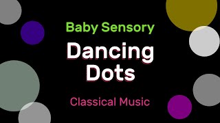 Calming Baby Sensory Video  Dancing Dots for Visual Stimulation [upl. by Abshier]