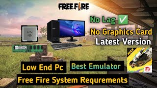 Free Fire Pc Requirements For Low End Pc Best Emulator  Without Graphics Card 2024 [upl. by Madoc]