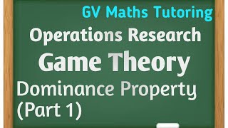 Dominance Property In Game Theory  Game with pure strategy  Operations Research [upl. by Dyrrej847]