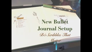 New Bullet Journal Set Up  B5 Scribbles That Matter [upl. by On]