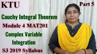 Cauchy Integral FormulaComplex Variable Integration MAT201 Module 4S3 2019 Syllabus KTU Part 5 [upl. by Sofer849]