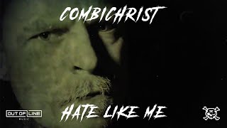 Combichrist  Hate Like Me Official Lyric Video [upl. by Reizarf701]