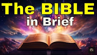 The ENTIRE Bible Explained in 6 Minutes What you NEVER Learned [upl. by Atteve821]