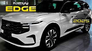 The New 2025 Ford EDGE  Best Innovative Premium Modern SUV [upl. by Aamsa74]